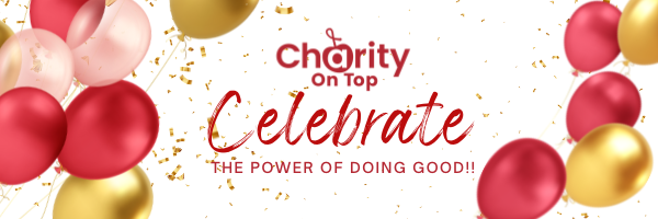 At Charity On Top, we celebrate the power of doing good!